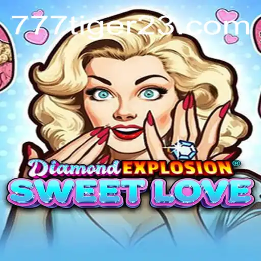 Explorando o Mundo de DiamondExplosionSweetLove e 777Tiger