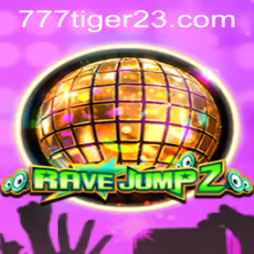 Descubra o Fascinante Mundo de RaveJump2 e a Emoção do 777Tiger