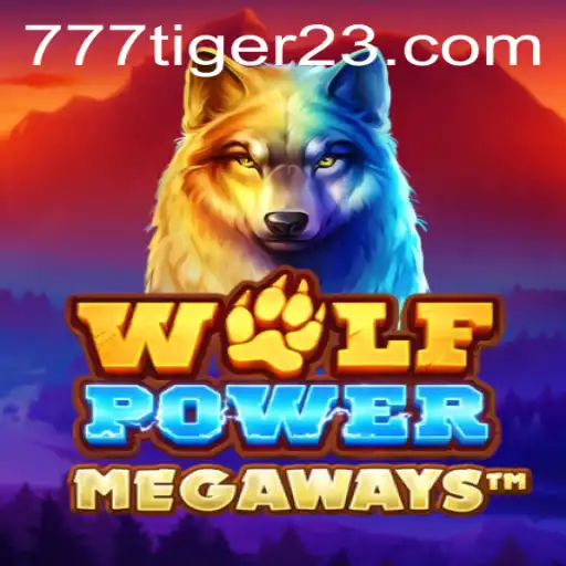 Explorando o Mundo de WolfPowerMega e 777Tiger: Oportunidades e Aventuras